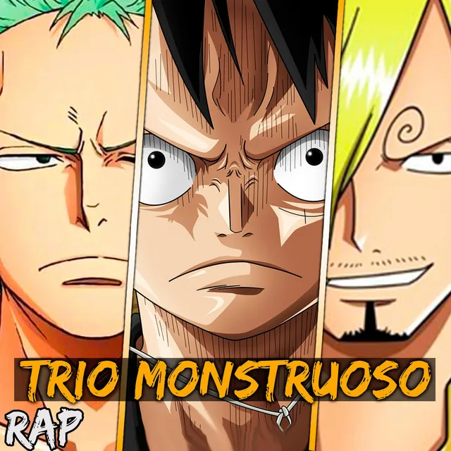 RAP del TRIO MONSTRUOSO (One piece)