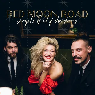 A Simple Kind of Christmas by Red Moon Road