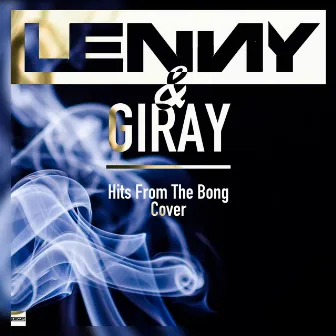 Hits From The Bong Cover by Giray