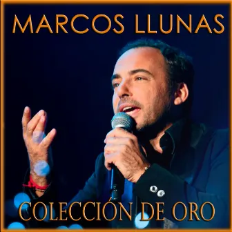 Marcos Llunas Colección de Oro by Marcos Llunas