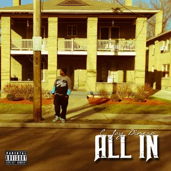 All In: the Album by C. Jay Dinero