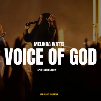 Voice Of God (Spontaneous Flow) by Melinda Watts