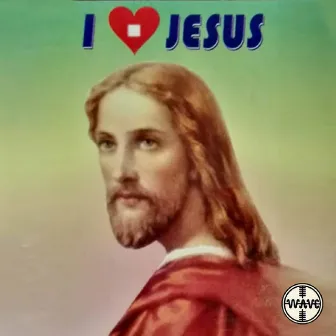 I Love Jesus by Irene Parveen