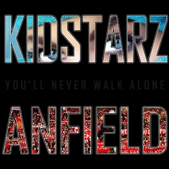 Anfield by Kidstarz