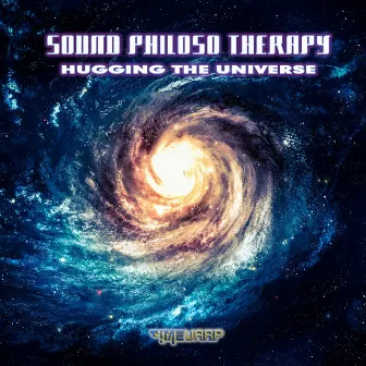 Hugging the Universe by Sound Philoso Therapy