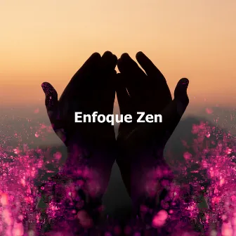 Enfoque Zen by Unknown Artist