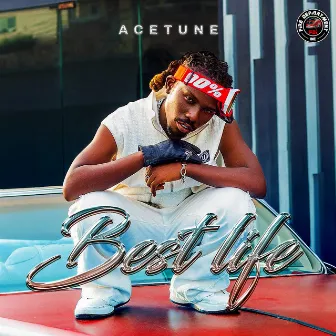 Best Life by Acetune