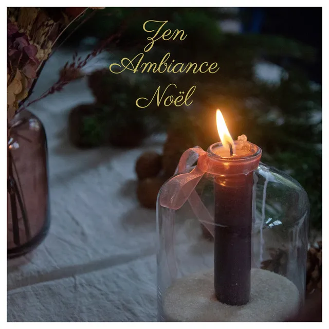 Zen Ambiance Noël