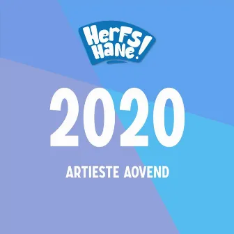 Herfshane 2020 Artieste Aovend by Herfshane