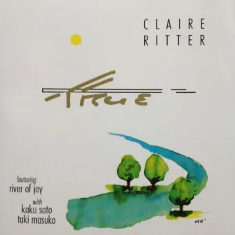 True by Claire Ritter