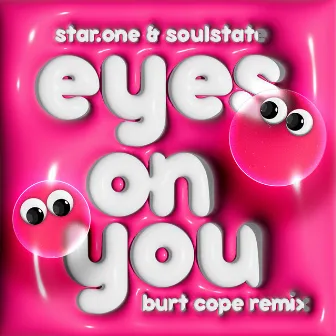 Eyes On You (Burt Cope Remix) by Burt Cope