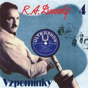 Vzpomínky, Vol. 4 by Rudolf Antonin Dvorsky