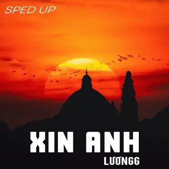 Xin Anh (Sped Up) by 