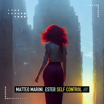 Self Control by Matteo Marini