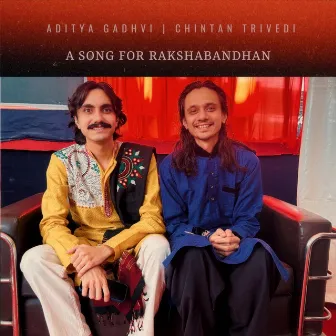 A Song For Rakshabandhan by Chintan Trivedi