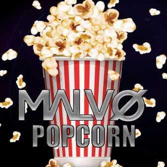 Popcorn by MALVØ