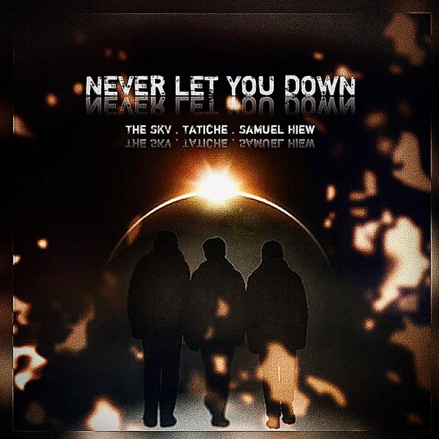 Never Let You Down