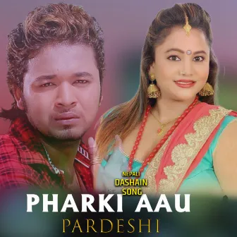 Phaki Aau Pardeshi by Purna Kala B.C.