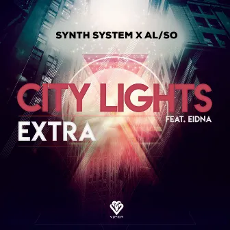 City Lights / Extra by Synth System