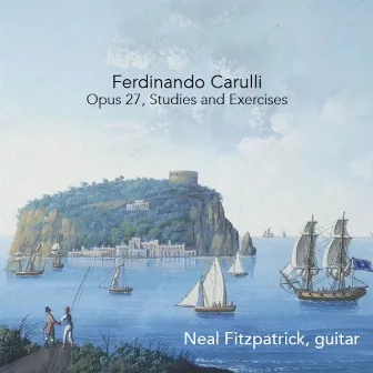 Ferdinando Carulli: Selections from Méthode Complète, Op. 27 by Neal Fitzpatrick