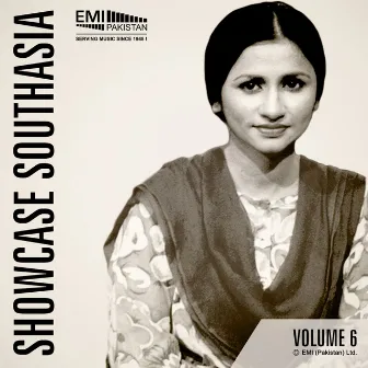 Showcase Southasia, Vol. 6 by Nayyara Noor