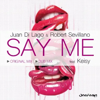 Say Me by Keisy