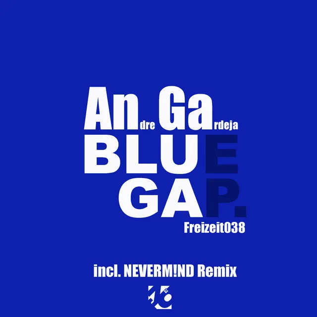 Blue Gap - Neverm!nd Remix