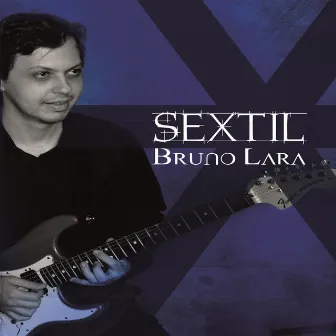 Sextil by Bruno Lara