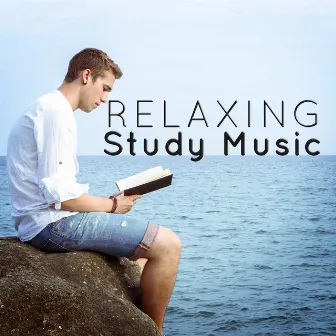 Relaxing Study Music by Studying Music and Study Music