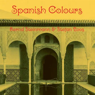 Spanish Colours by Essener Gitarrenduo Bernd Steinmann & Stefan Loos