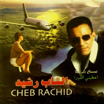 Mr. Le Consul by Cheb Rachid