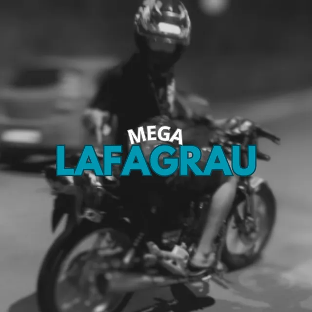 MEGA LAFAGRAU