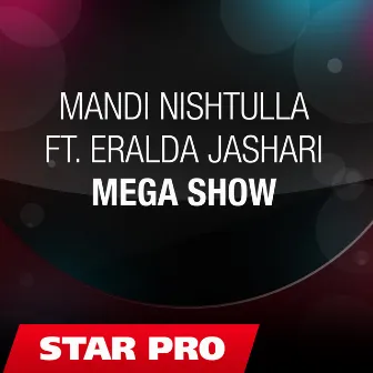 MEga show by Mandi Nishtulla