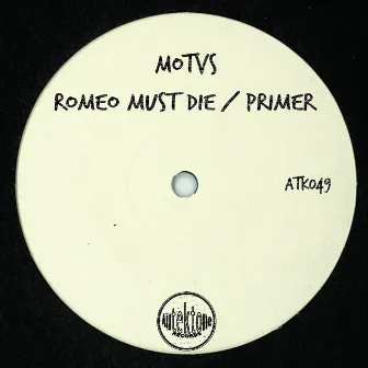 Romeo Must Die / Primer by MOTVS