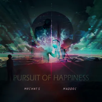 Pursuit of Happiness by Maddoc