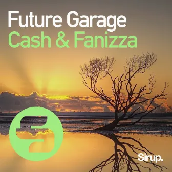 Future Garage by Fanizza