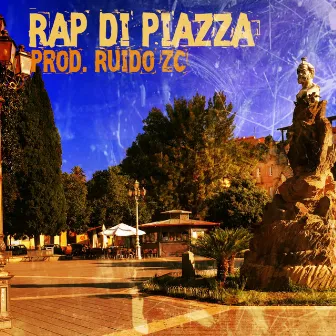 Rap di piazza by Zinnigas