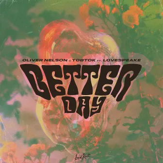 Better Day by Oliver Nelson