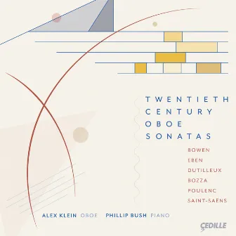 Twentieth Century Oboe Sonatas by Phillip Bush