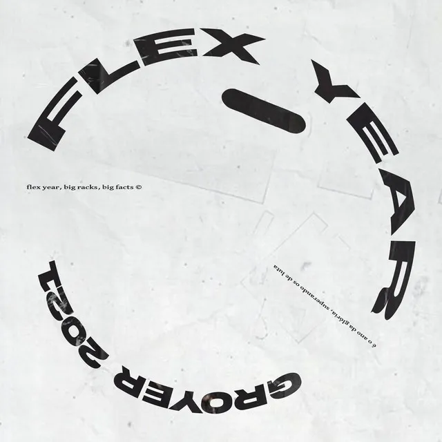 Flex Year Mixtape, Pt. 1