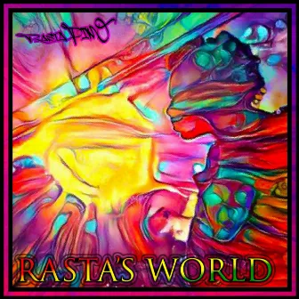 Rasta's World: The Journey of a Lifetime by RastaPimp