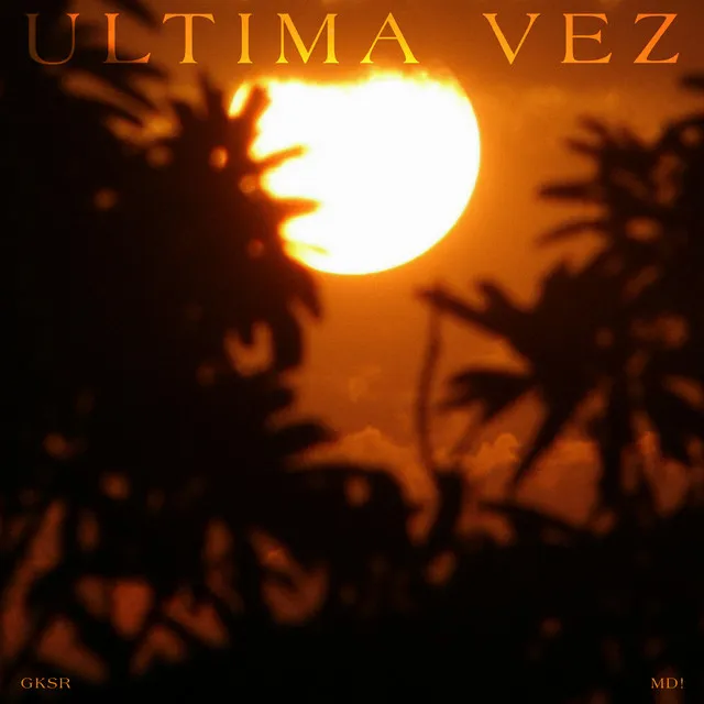 Ultima Vez