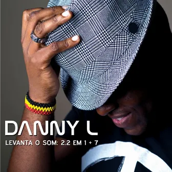 Levanta O Som by Danny L