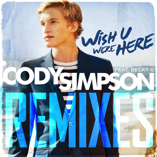 Wish U Were Here (feat. Becky G) - DJ Laszlo Radio Edit