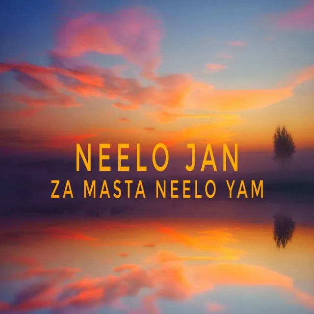 Za Masta Neelo Yam