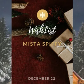 WishList by Mista Spiffy