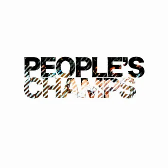 People's Champs EP by People's Champs