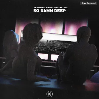 So Damn Deep by Cristina Lizzul