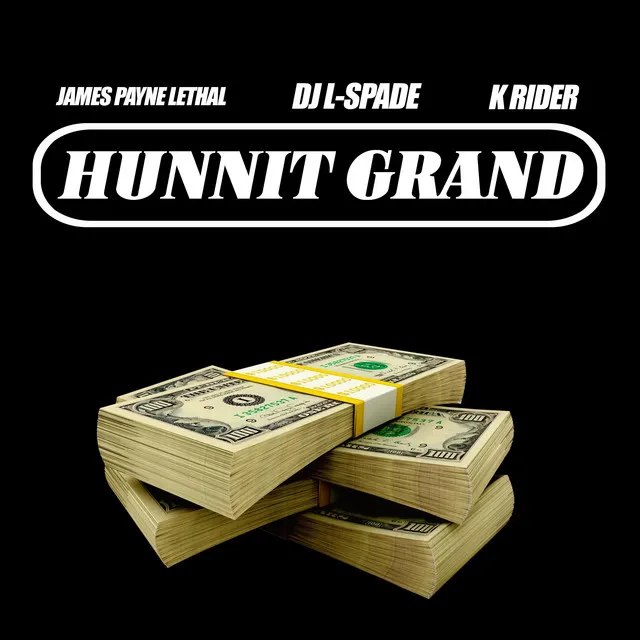 Hunnit Grand - Remix