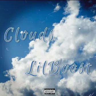 Clouds by Lil Boost